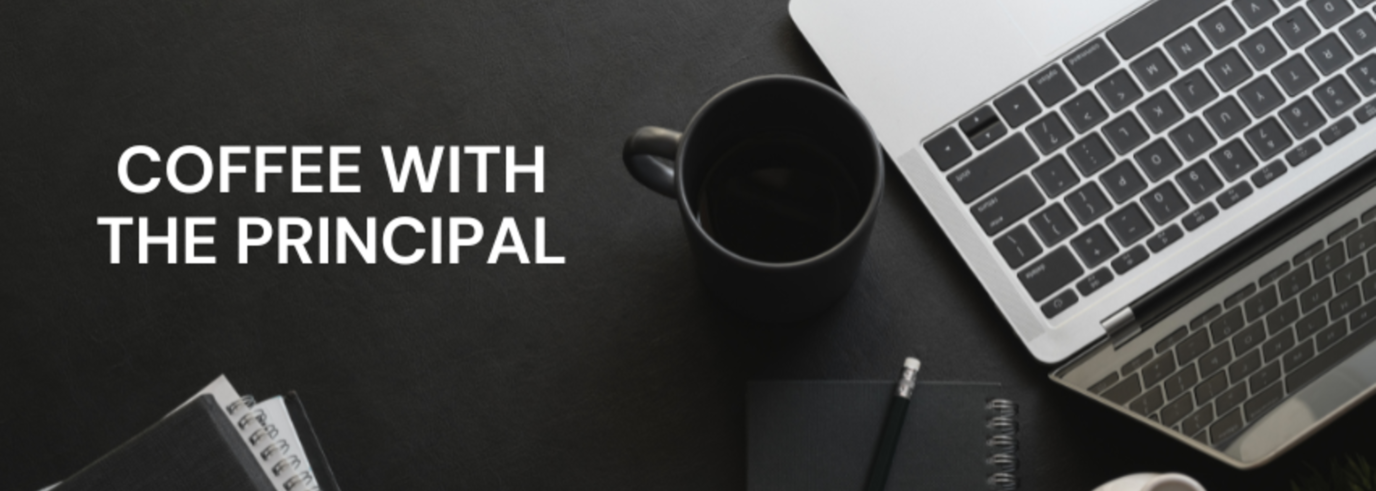 Coffee with Principal